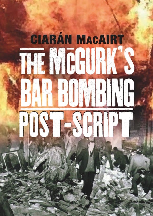 McGurk's Bar Bombing: Post-Script cover